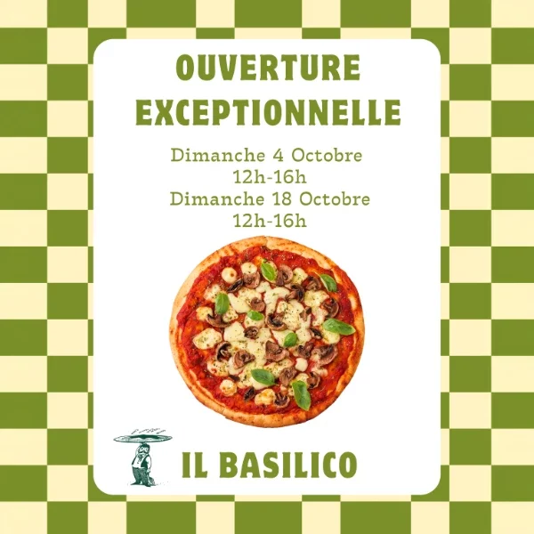Ouverture exceptionnelle du restaurant Il Basilico les dimanches 4 et 18 octobre, de 12h à 16h